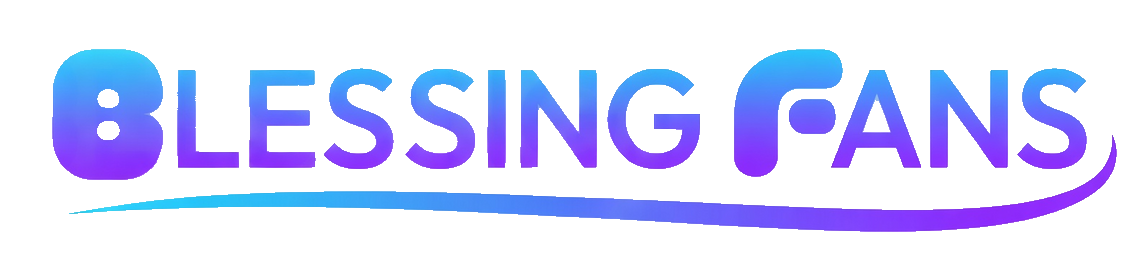 Blessing Fans